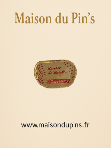 Pin's Carrefour Beurre de Baratte