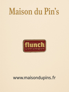 Pin's flunch, La variété ça change la vie