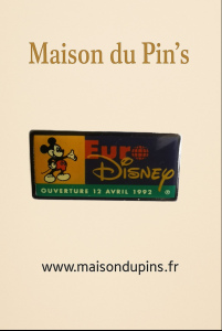 Pin's EuroDisney  ouverture 12 avril 1992